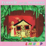 Flossie and the Unicorns - LMNOP '1998