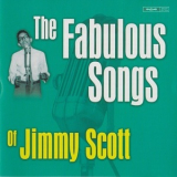 Jimmy Scott - The Fabulous Songs Of Jimmy Scott '2003