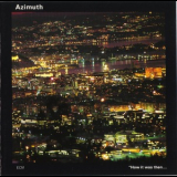 Azimuth - 'how It Was Then... Never Again' '1995
