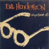 Bill Henderson - 'sing' (best Of) '1986