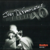 Joey Defrancesco - 40 '2011