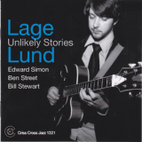 Lage Lund - Unlikely Stories '2010