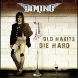 Dimino - Old Habits Die Hard '2015