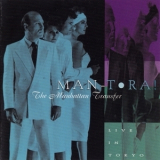The Manhattan Transfer - Man-tora! Live In Tokyo '1996