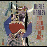 Harley, Rufus - The Pied Piper Of Jazz '1967