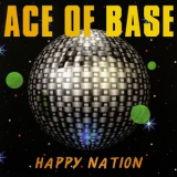 Ace Of Base - Happy Nation '1992
