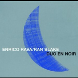 Enrico Rava & Ran Blake - Duo En Noir '1999