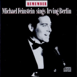 Michael Feinstein - Remember: Michael Feinstein Sings Irving Berlin '1987