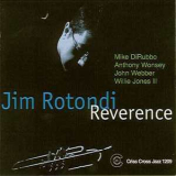 Jim Rotondi - Reverence '2000