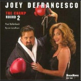 Joey Defrancesco - 2000 The Champ Round 2 '2000