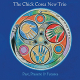 The Chick Corea New Trio - Past, Present & Futures '2001