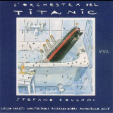 Stefano Bollani - L'orchestra Del Titanic '1999
