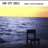 Sun City Girls - Sumatran Electric Chair Carnival Folklore Resurrection Vol. 6 '2000