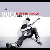 Torsten Goods - 1980 '2008