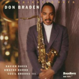 Don Braden - Brighter Days '2000