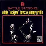 Eddie 'lockjaw' Davis & Johnny Griffin - Battle Stations '1960 (2003)