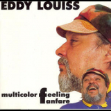 Eddy Louiss - Multicolor Feeling Fanfare '1989