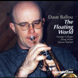 Dave Ballou - The Floating World '2000