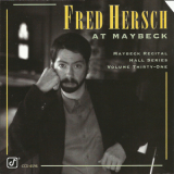 Fred Hersch - At Maybeck, The Maybeck Recital Hall Series Volume 31 '1994