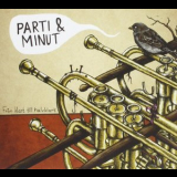 Parti & Minut - Fran Klart Till Halvklart '2011