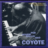 Per Henrik Wallin Trio - Coyote '1998