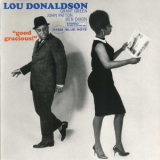 Lou Donaldson - Good Gracious! '1963