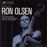 Ron Olsen - This Is Ron Olsen '2002