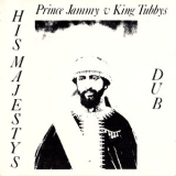 Prince Jammy vs. King Tubbys - His Majestys Dub '1989