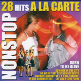 A La Carte - Non Stop-Born To Be Alive (cd1) '2006