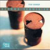 Tom Varner - Second Communion '2001