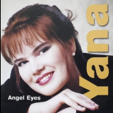 Yana - Angel Eyes '2002