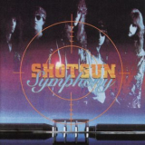 Shotgun Symphony - Shotgun Symphony '1993
