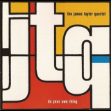 The James Taylor Quartet - Do Your Own Thing '1990