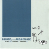 Dj Logic - Presents Project Logic '2001