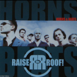 Raise The Roof - Horns & Beats '1999