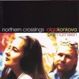Olga Konkova & Per Mathisen - Northern Crossings '2000