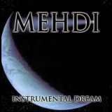 Mehdi - Instrumental Dream  '1997