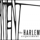 Harlem Experiment, The - The Harlem Experiment '2007
