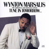 Wynton Marsalis - Tune In Tomorrow '1990