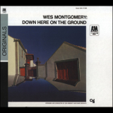 Wes Montgomery - Down Here On The Ground '1968