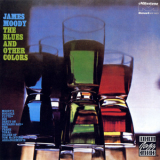 James Moody - The Blues And Other Colors '1969