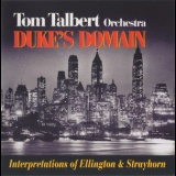 Tom Talbert Orchestra - Duke's Domain '1993