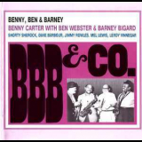 Benny Carter With Ben Webster & Barney Bigard - Bbb & Co. '1999