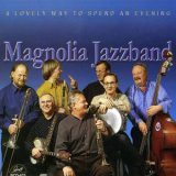 The Magnolia Jazzband - A Lovely Way To Spend An Evening '2001