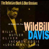 Wild Bill Davis - All Right, Ok, You Win '2002