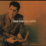 Steve Coce - Stay Awhile '1998
