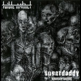 Sugardaddy & Shotgun Justice & Wojtyla - Split Cd '2010