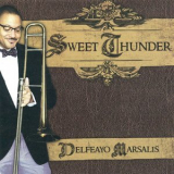 Delfeayo Marsalis - Sweet Thunder '2011