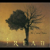 Irfan - The Eternal Return '2015
