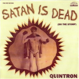 Quintron - Satan Is Dead '1998